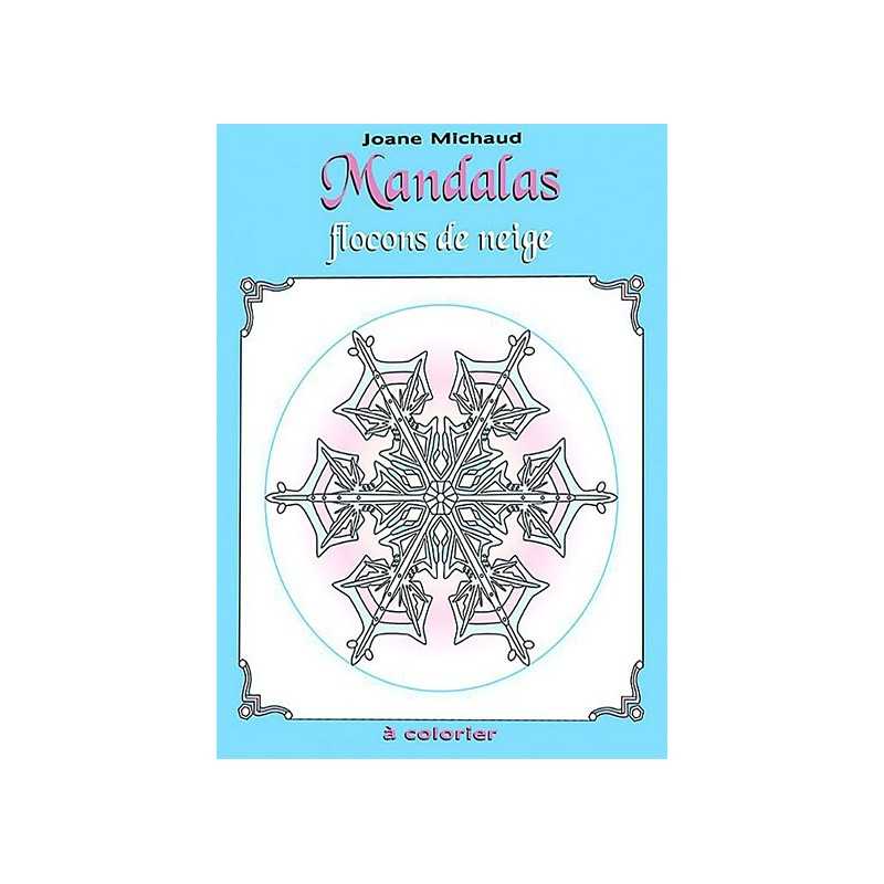 MANDALAS Flocons de Neige Album coloriage (mandala)