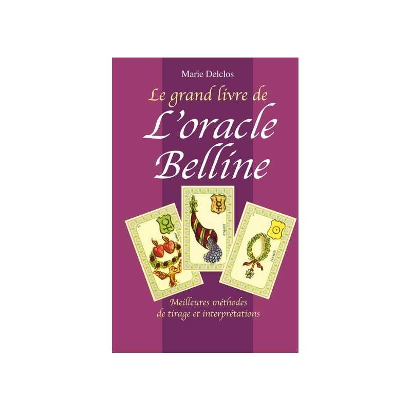 Belline Oracle Book Best Methods (French Edition)
